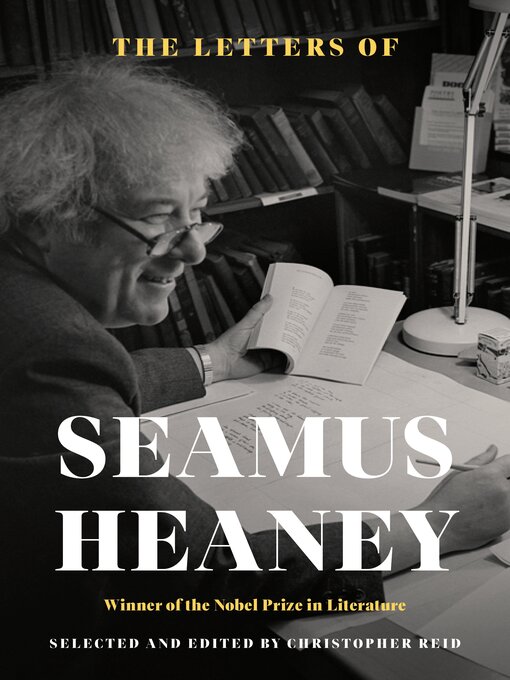 Title details for The Letters of Seamus Heaney by Seamus Heaney - Available